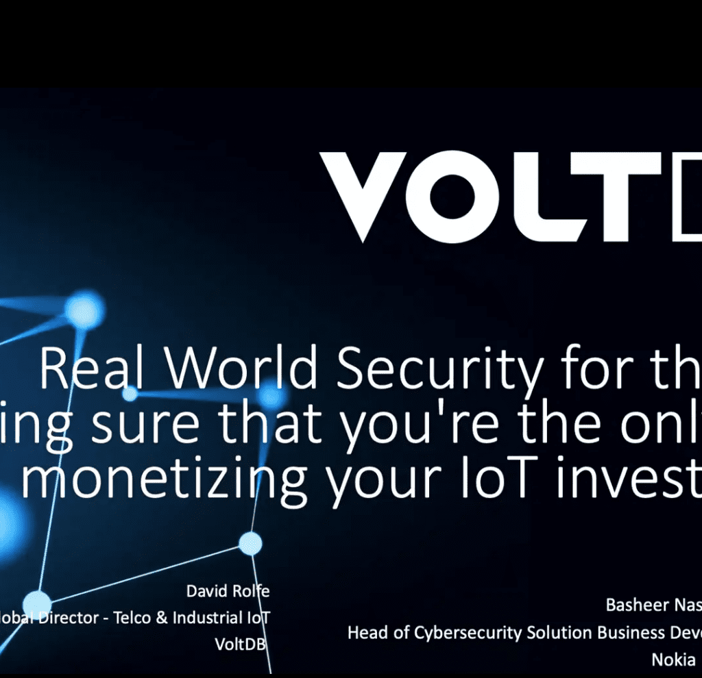 Webinar - Real World Security for the IoT: Monetizing Your Investment and Keeping It Safe From Threats