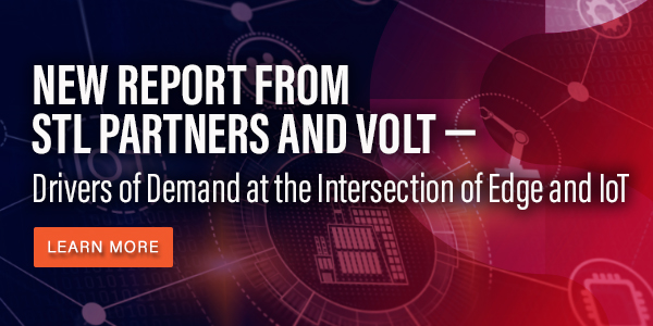 NEW REPORT FROM STL PARTNERS AND VOLT— Drivers of Demand at the Intersection of Edge and IoT