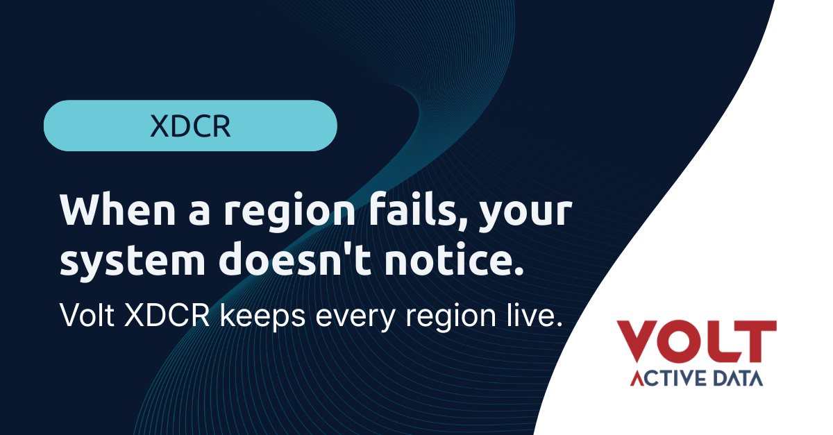 Cross Data Center Replication (XDCR) | Volt Active Data