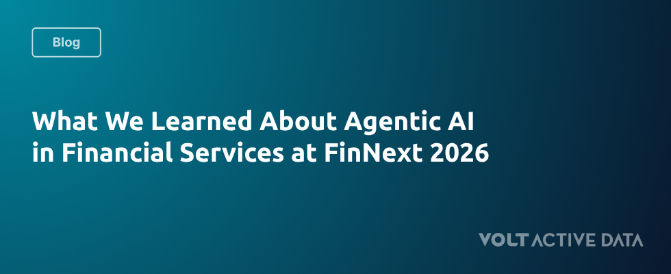 What We Learned About Agentic AI in Financial Services at FinNext 2026